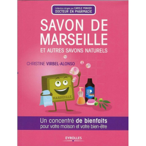 Livre Savon de Marseille et autres savons naturels